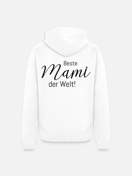 Beste Mami der Welt! - Unisex Premium Bio Zip Hoodie - Weiß