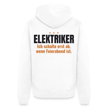 Elektriker Shirt – Ich schalte bei Feierabend ab - Unisex Premium Bio Zip Hoodie - Weiß - Hinten - Thijin (182cm)