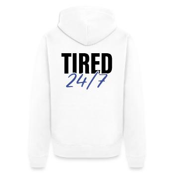 Fatigué 24h/24 et 7j/7 - Veste à capuche bio Premium Unisexe - blanc - Dos - Thijin (182cm)