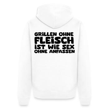 Grillen ohne Fleisch ist wie Sex ohne anfassen - Unisex Premium Bio Zip Hoodie - Weiß - Hinten - Thijin (182cm)