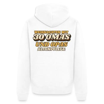 Weihnachten mit 30 Omas und Opas - Altenpflege - Unisex Premium Bio Zip Hoodie - Weiß - Hinten - Thijin (182cm)