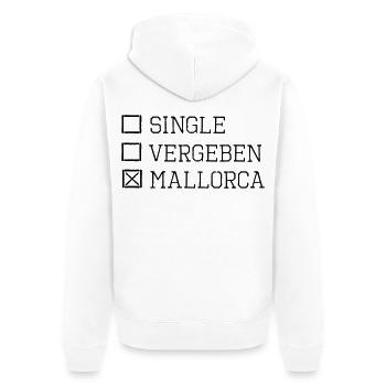 Mallorca Single Party Urlaub lustiger Spruch - Unisex Premium Bio Zip Hoodie - Weiß - Hinten - Thijin (182cm)