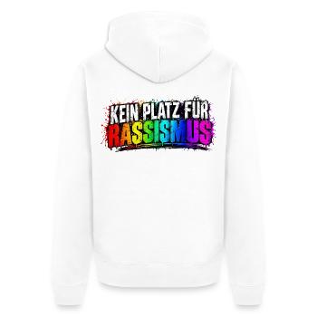 Kein Platz für Rassismus - Unisex Premium Bio Zip Hoodie - Weiß - Hinten - Thijin (182cm)