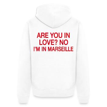In Love No I'm In Marseille | Reisehumor Frankreich - Unisex Premium Bio Zip Hoodie - Weiß - Hinten - Thijin (182cm)