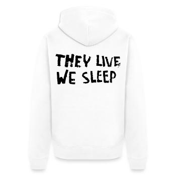 They Live - We Sleep - Unisex Premium Bio Zip Hoodie - Weiß - Hinten - Thijin (182cm)