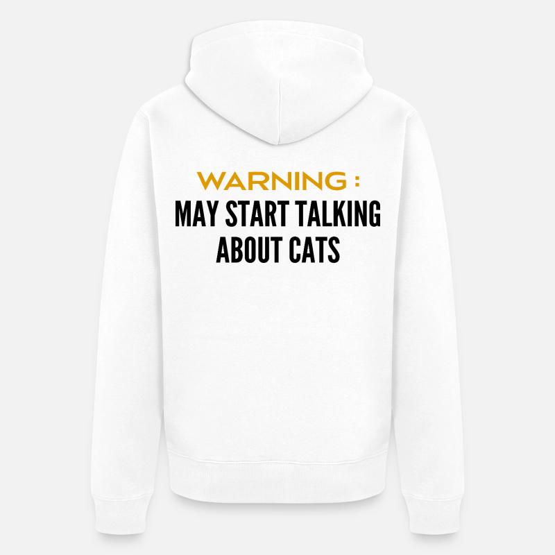 Attention Peut Parler De Chats - Veste à capuche bio Premium Unisexe - blanc