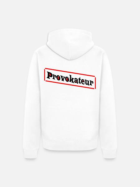 Provokateur...Bist DU auch einer?! - Unisex Premium Bio Zip Hoodie - Weiß