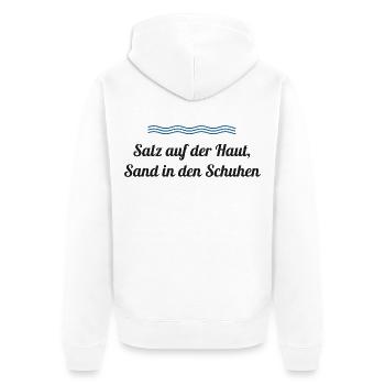 Salz auf der Haut, Sand in den Schuhen – Nordsee - Unisex Premium Bio Zip Hoodie - Weiß - Hinten - Thijin (182cm)