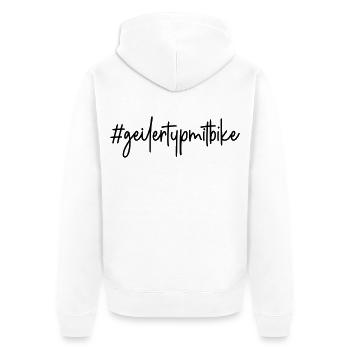 Fahrrad #geilertypmitbike # geiler Typ mit Bike - Unisex Premium Bio Zip Hoodie - Weiß - Hinten - Thijin (182cm)