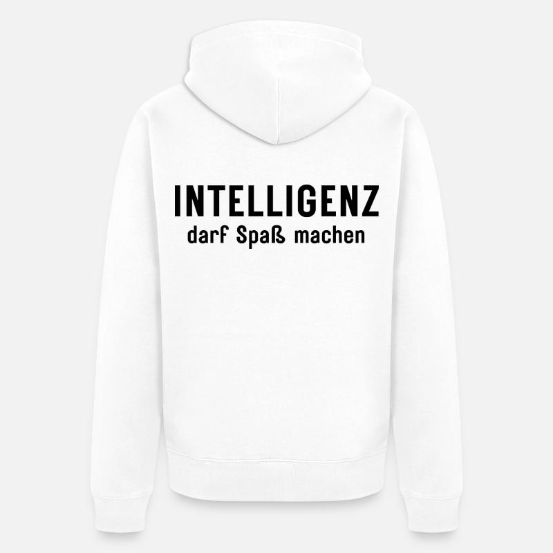Intelligenz darf Spaß machen Statement Design - Unisex Premium Bio Zip Hoodie - Weiß