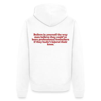 Believe In Yourself Footballer - Unisex Premium Bio Zip Hoodie - Weiß - Hinten - Thijin (182cm)