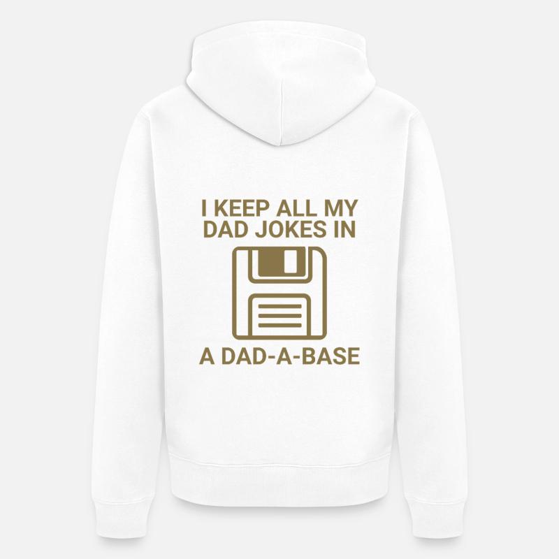 Je garde toutes les blagues de mon père dans un Dad-a-base - Veste à capuche bio Premium Unisexe - blanc