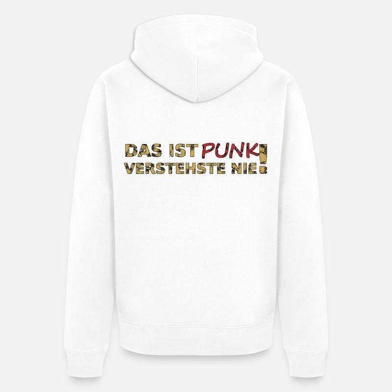 Das ist Punk - Unisex Premium Bio Zip Hoodie - Weiß
