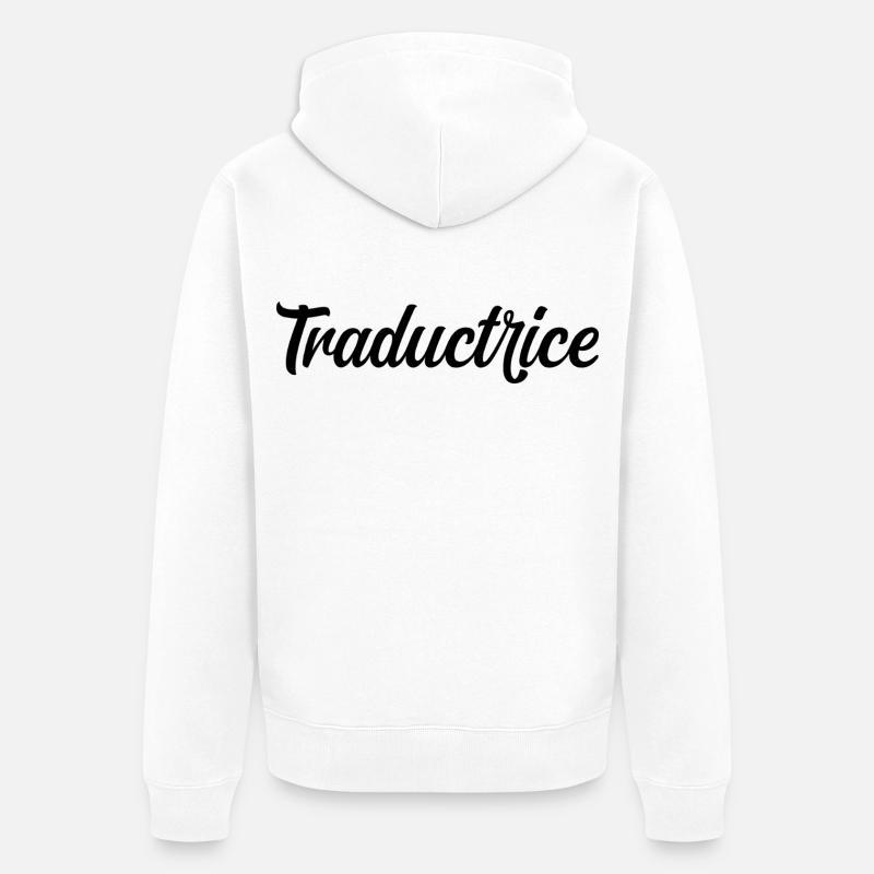 Traductrice Interprète Langues Étrangères Pro - Veste à capuche bio Premium Unisexe - blanc