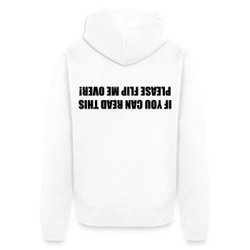 If you can read this, please turn me around # - Unisex Premium Organic Zip Hoodie - white - Back - Thijin (182cm)