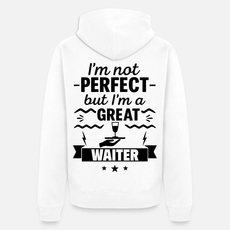 Pas parfait mais un super serveur - Veste à capuche bio Premium Unisexe - blanc