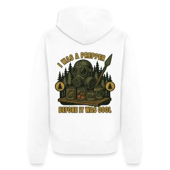 I Was A Prepper Before It Was Cool Survival - Unisex Premium Organic Zip Hoodie - white - Back - Thijin (182cm)