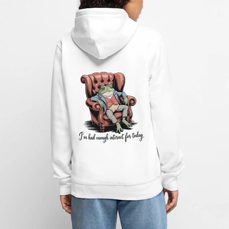 Funny Toad Ive Had Enough Internet For Today Unisex Premium Organic Zip Hoodie