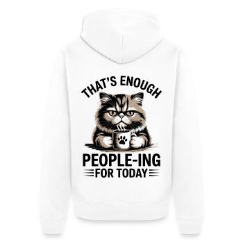Lustige Katze, die genug Leute für heute ist - Unisex Premium Bio Zip Hoodie - Weiß - Hinten - Thijin (182cm)