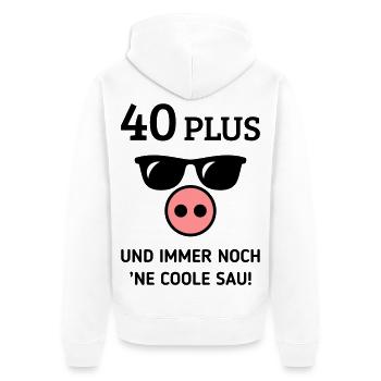 40 Plus Und Immer Noch ’Ne Coole Sau! (Geburtstag) - Unisex Premium Bio Zip Hoodie - Weiß - Hinten - Thijin (182cm)