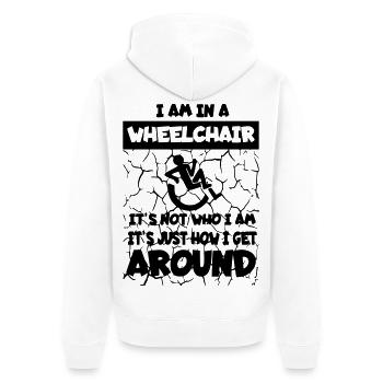 Ich bewege mich in meinem Rollstuhl * - Unisex Premium Bio Zip Hoodie - Weiß - Hinten - Thijin (182cm)