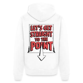 Let's Get Straight to the Point - Unisex Premium Organic Zip Hoodie - white - Back - Thijin (182cm)