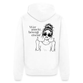 Wer aneckt, bewegt etwas! Statement Shirt Frauen - Unisex Premium Bio Zip Hoodie - Weiß - Hinten - Thijin (182cm)