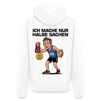 Ich mache nur halbe Sachen – Halbmarathon - Unisex Premium Bio Zip Hoodie - Weiß - Hinten - Thijin (182cm)