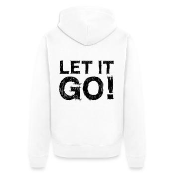 Let It Go Spruch - Lass einfach los - Unisex Premium Bio Zip Hoodie - Weiß - Hinten - Thijin (182cm)