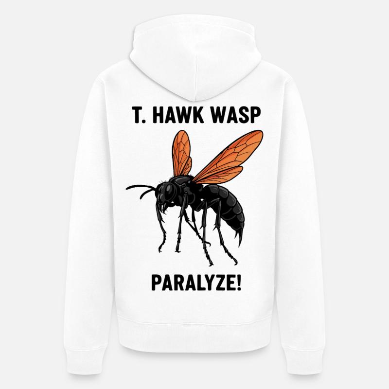 Guêpe Pepsis Danger Paralyse Tarantula Hawk - Veste à capuche bio Premium Unisexe - blanc