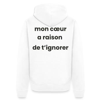 My heart is right to ignore - Unisex Premium Organic Zip Hoodie - white - Back - Thijin (182cm)