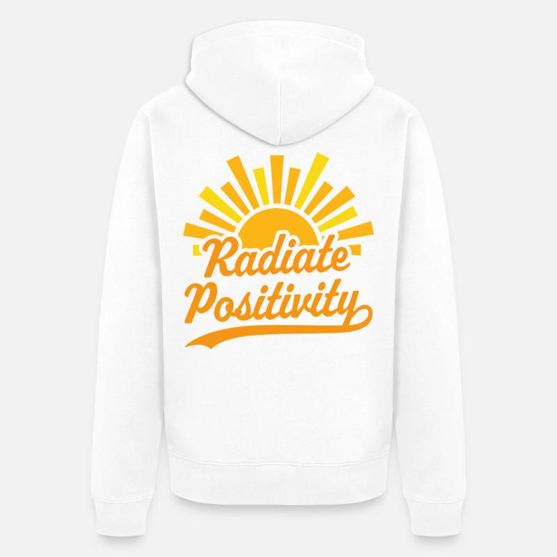 Rayonnez de positivité - Veste à capuche bio Premium Unisexe - blanc