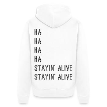 Stayin alive! - Unisex Premium Bio Zip Hoodie - Weiß - Hinten - Thijin (182cm)