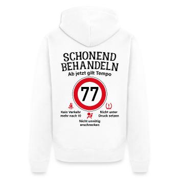 77. Geburtstag Schonend Behandeln 77 Tempolimit 77 - Unisex Premium Bio Zip Hoodie - Weiß - Hinten - Thijin (182cm)