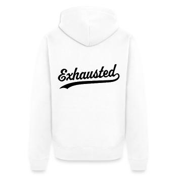 Exhausted - Unisex Premium Organic Zip Hoodie - white - Back - Thijin (182cm)