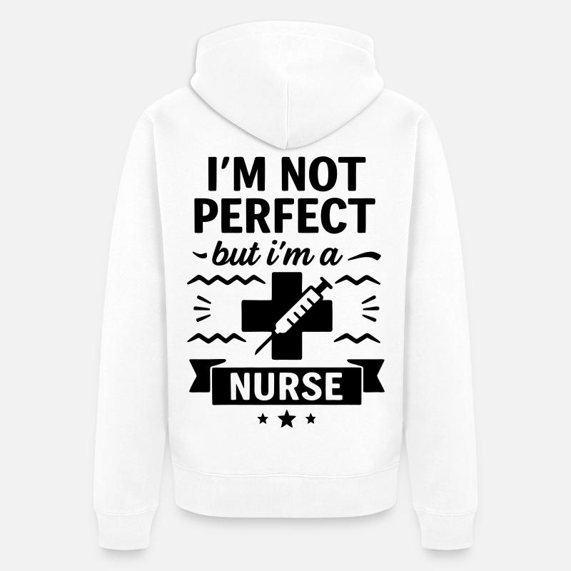 Pas parfaite, mais une excellente infirmière - Veste à capuche bio Premium Unisexe - blanc