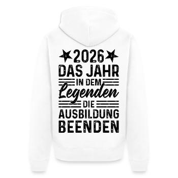 2026 Year Legends Finish Education - Unisex Premium Organic Zip Hoodie - white - Back - Thijin (182cm)