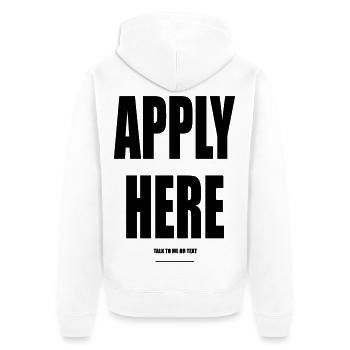 Postulez ici – Wear Words - Veste à capuche bio Premium Unisexe - blanc - Dos - Thijin (182cm)