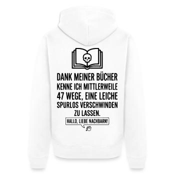 Krimi & Bücherwurm Thriller Hallo Nachbar - Unisex Premium Bio Zip Hoodie - Weiß - Hinten - Thijin (182cm)