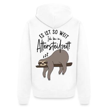 Faultier Es ist so weit Ich bin in Altersteilzeit - Unisex Premium Bio Zip Hoodie - Weiß - Hinten - Thijin (182cm)