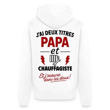 Papa Chauffagiste cadeau fête des pères Noël - Veste à capuche bio Premium Unisexe - blanc - Dos - Thijin (182cm)