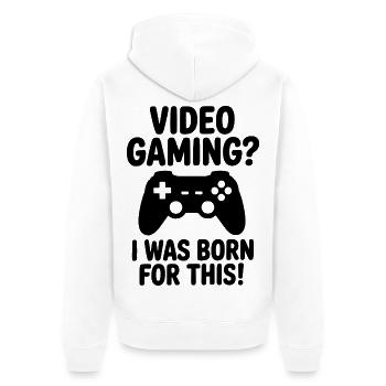 Les jeux vidéo. J'étais fait pour ça. (Citation d'un joueur d'e-sport) - Veste à capuche bio Premium Unisexe - blanc - Dos - Thijin (182cm)