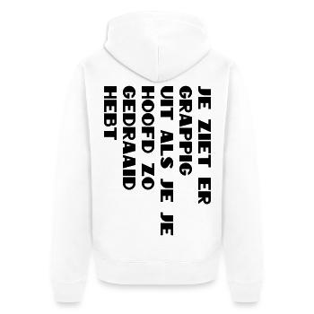 You look funny when you turn your head* - Unisex Premium Organic Zip Hoodie - white - Back - Thijin (182cm)