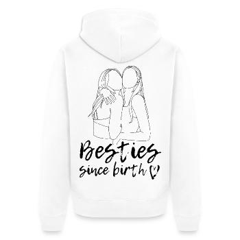 Besties since birth! - Unisex Premium Bio Zip Hoodie - Weiß - Hinten - Thijin (182cm)