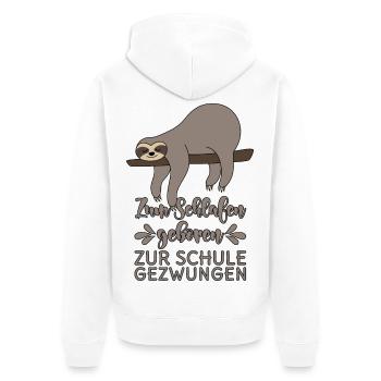 Zum Schlafen geboren Zur Schule gezwungen - Unisex Premium Bio Zip Hoodie - Weiß - Hinten - Thijin (182cm)