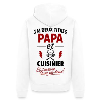Dad Cook Humor Kitchen Gift - Unisex Premium Organic Zip Hoodie - white - Back - Thijin (182cm)