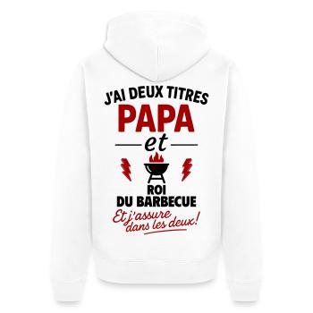 Papa King of the Barbecue Zwei Titel - Unisex Premium Bio Zip Hoodie - Weiß - Hinten - Thijin (182cm)