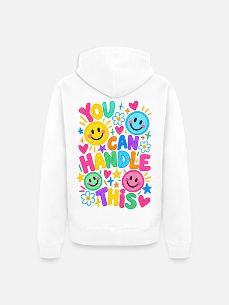 You Can Handle This Positiver Motivationsspruch - Unisex Premium Bio Zip Hoodie - Weiß