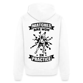 Matches Are Won In Practice - Unisex Premium Bio Zip Hoodie - Weiß - Hinten - Thijin (182cm)