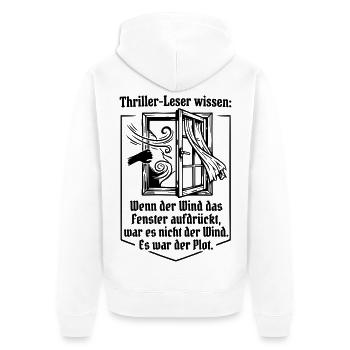 Thriller-Leser wissen: Es war der Plot - Unisex Premium Bio Zip Hoodie - Weiß - Hinten - Thijin (182cm)